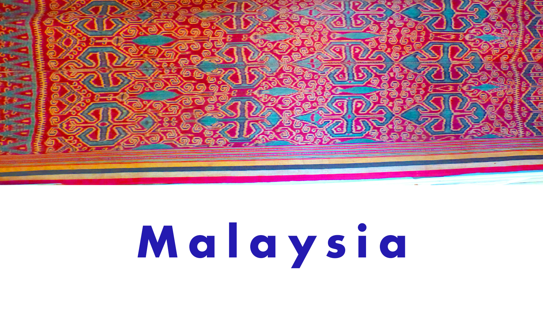 Malaysia